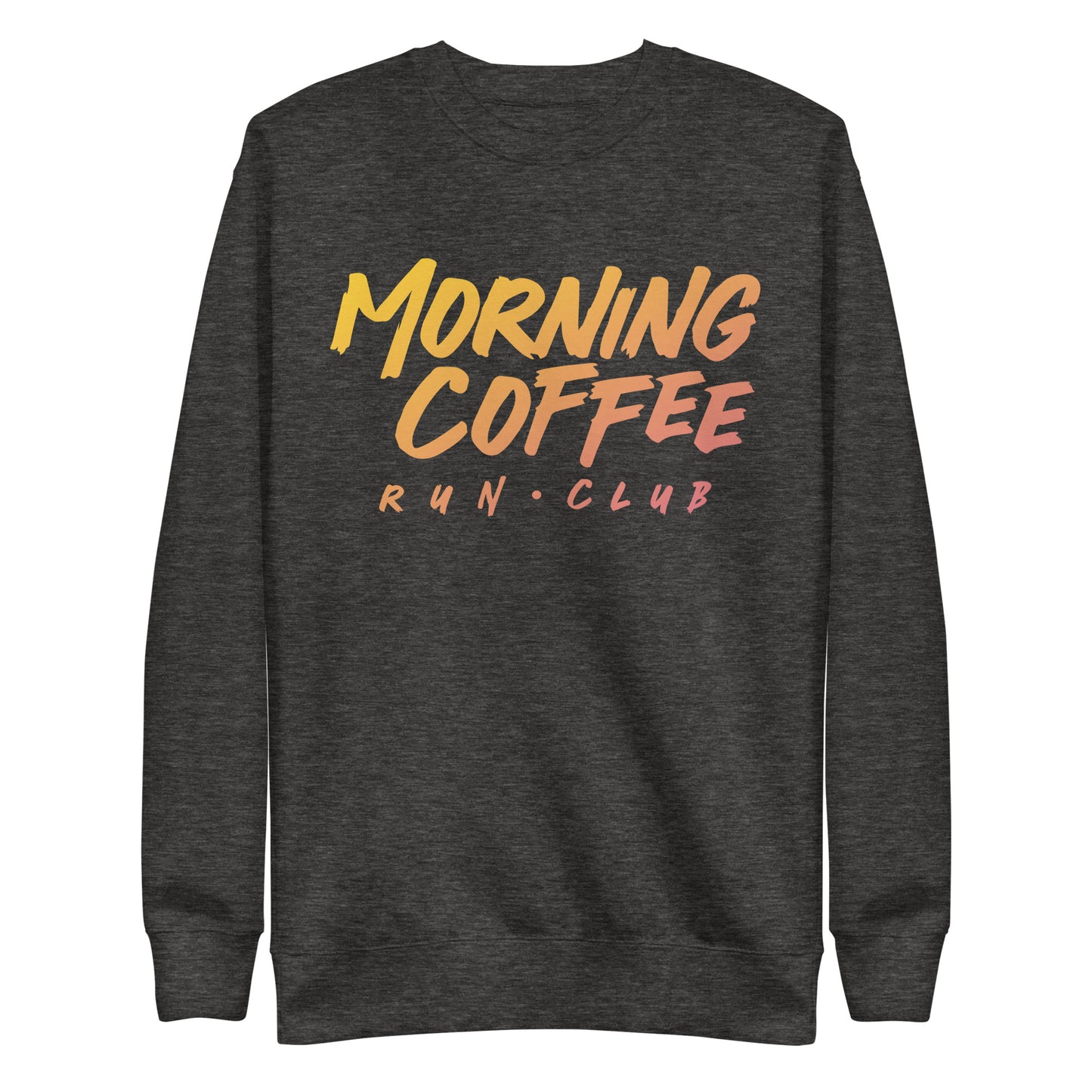 Morning Coffee Run Club Sunrise Wordmark Unisex Crewneck Sweatshirt
