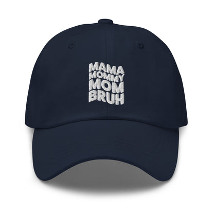 Mama Mommy Mom Bruh Adjustable Hat