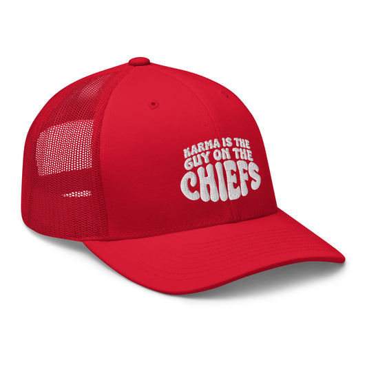 Karma Is The Guy On The Chiefs Trucker Cap (Red)