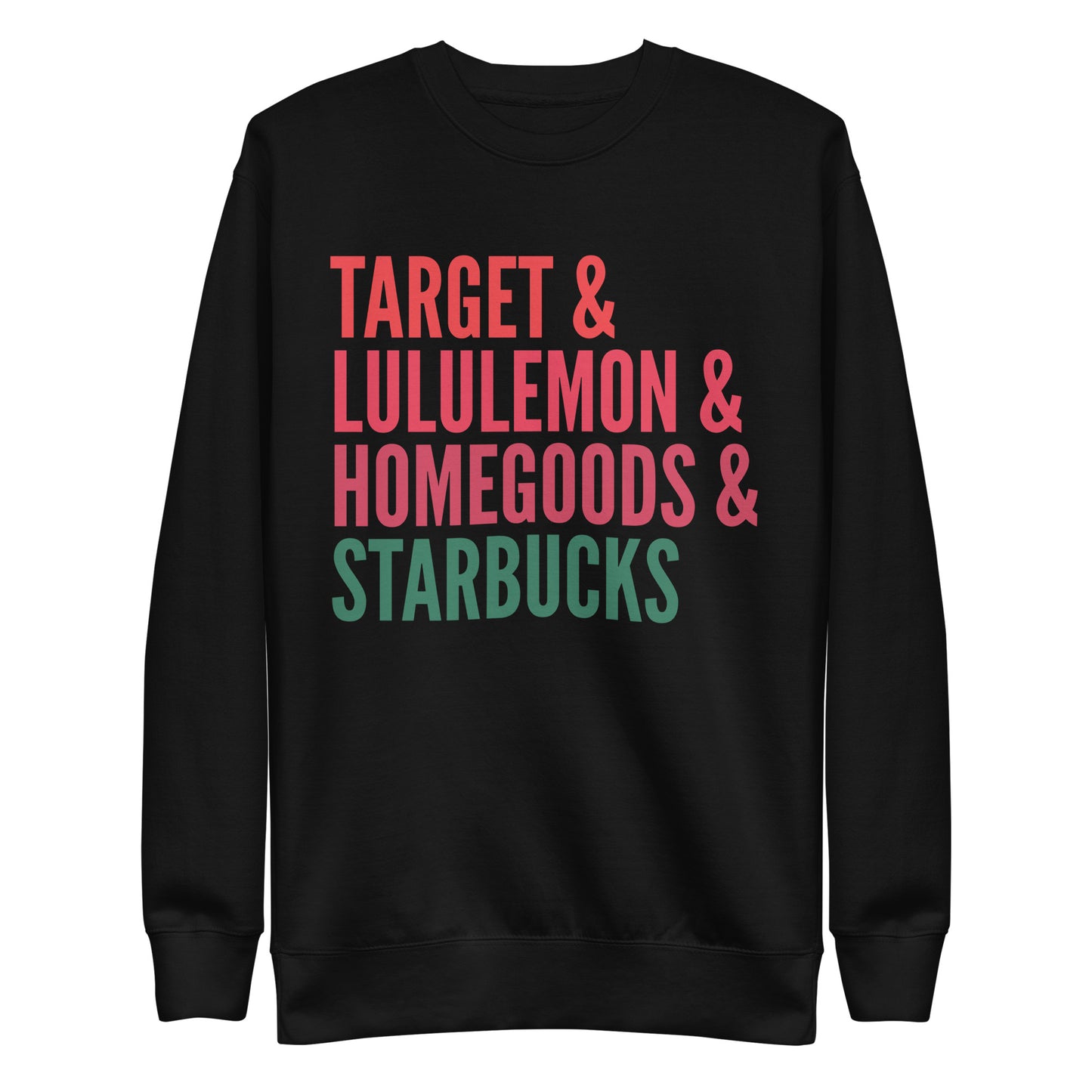 Target Lululemon Homegoods Starbucks Unisex Crewneck Sweater